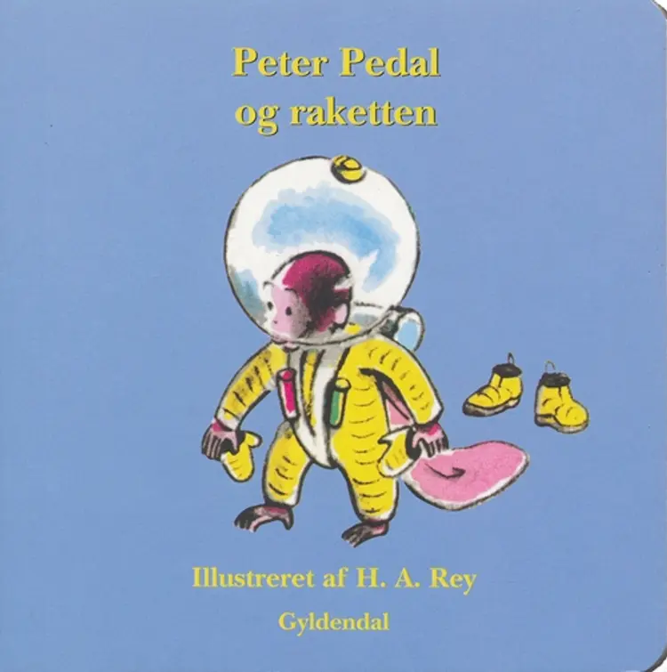 Peter Pedal og raketten af H.A. Rey