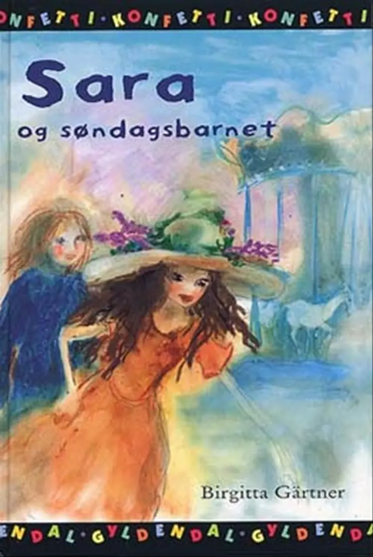 Sara og søndagsbarnet af Birgitta Gärtner