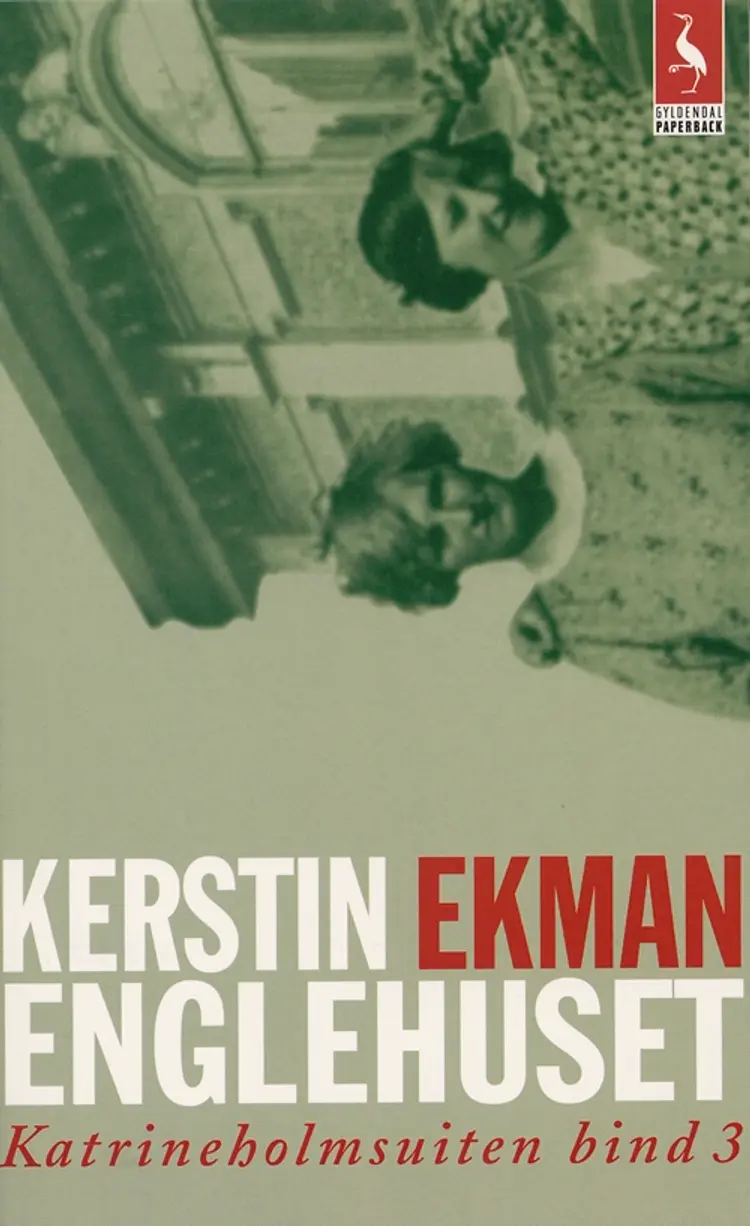 Englehuset af Kerstin Ekman