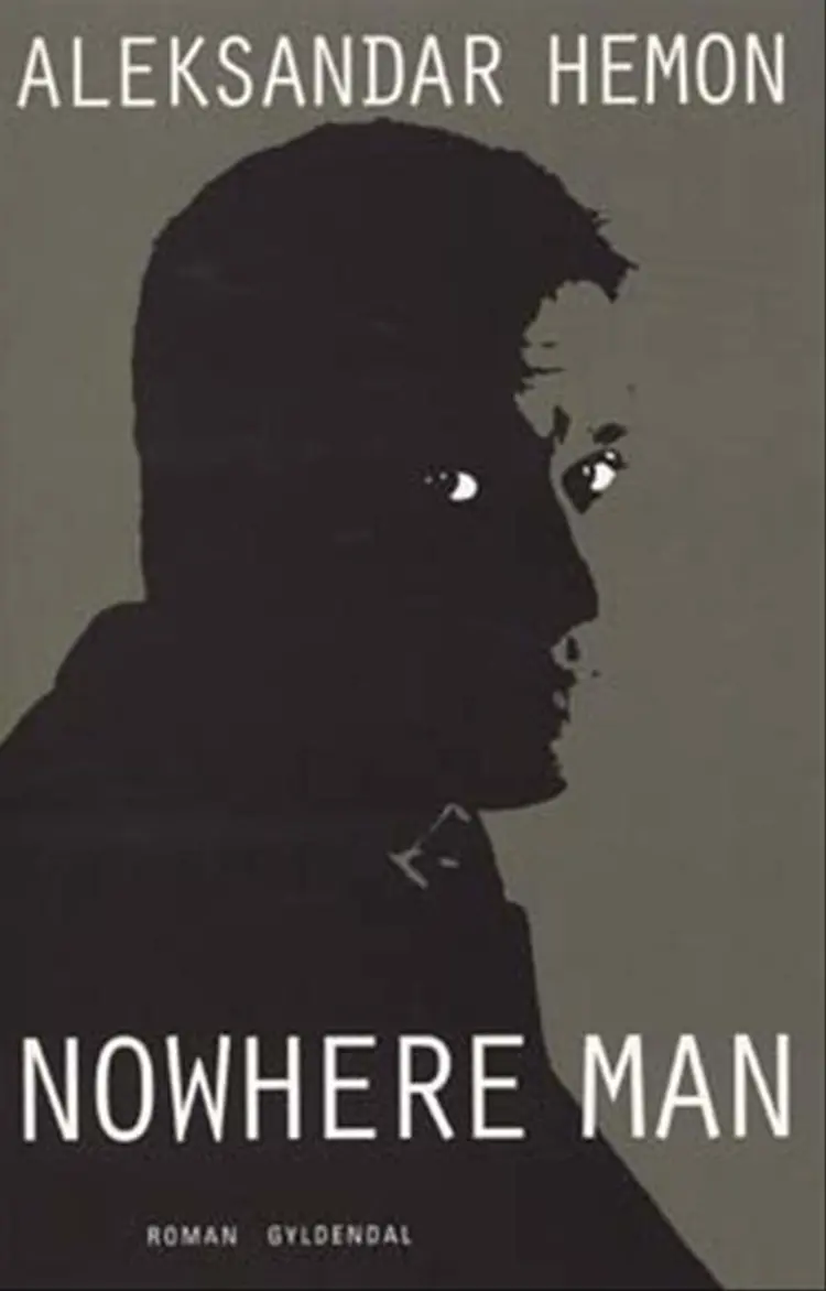 Nowhere Man af Aleksandar Hemon