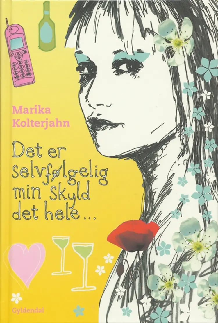 Det er selvfølgelig min skyld det hele ... af Marika Kolterjahn