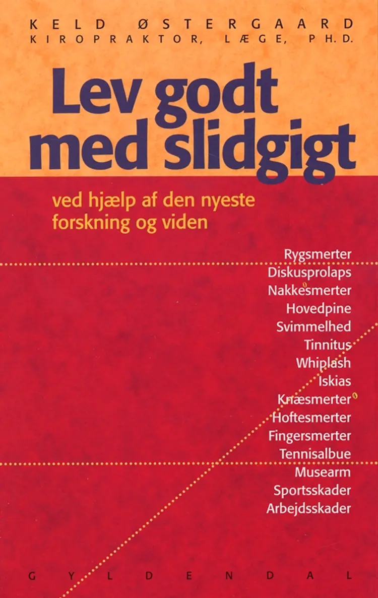 Lev godt med slidgigt af Keld Østergaard