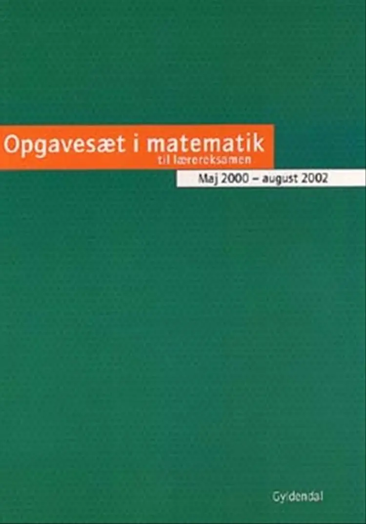 Opgavesæt i matematik til lærereksamen af Hans Jørgen Beck