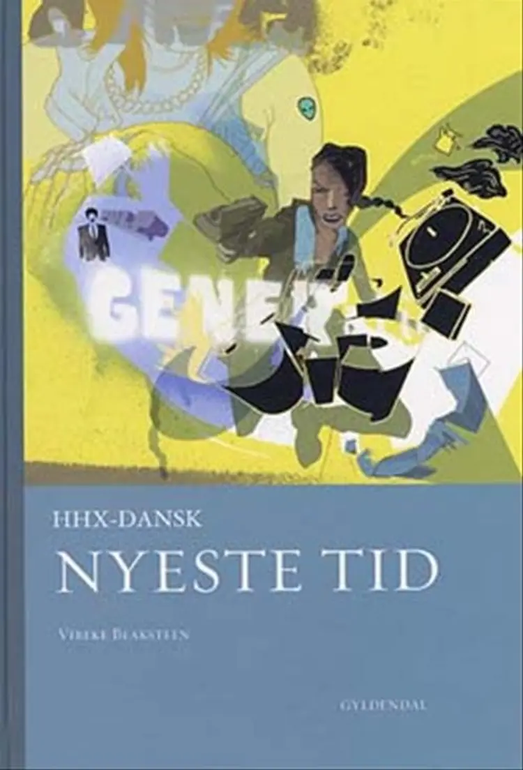 Nyeste tid af Vibeke Blaksteen