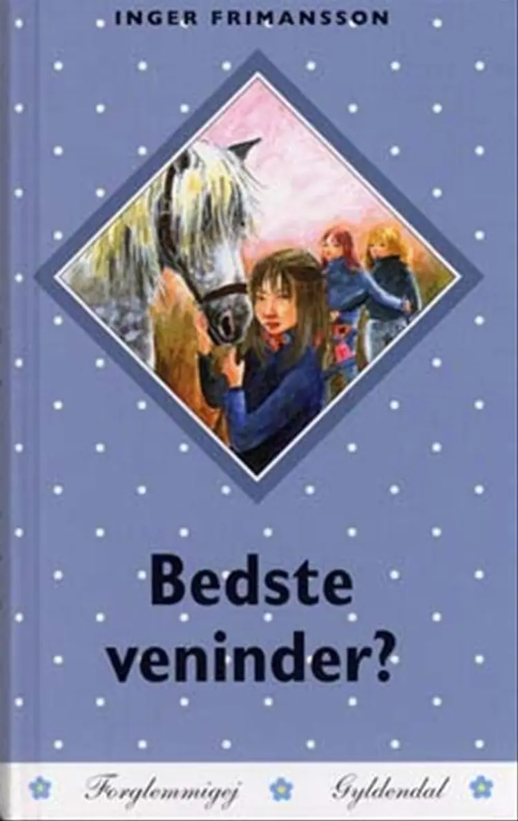 Bedste veninder? af Inger Frimansson
