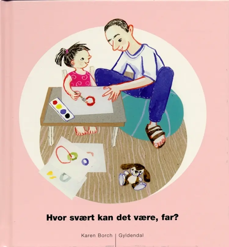 Hvor svært kan det være, far? af Karen Borch