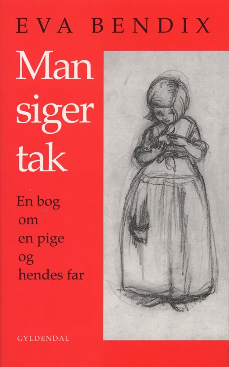 Man siger tak af Eva Bendix