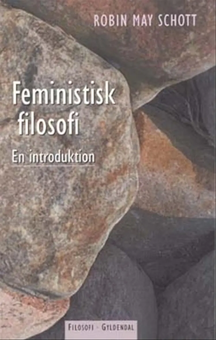 Feministisk filosofi af Robin May Schott