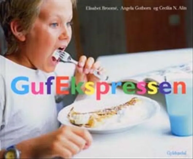Gufekspressen af Elisabet Broomé