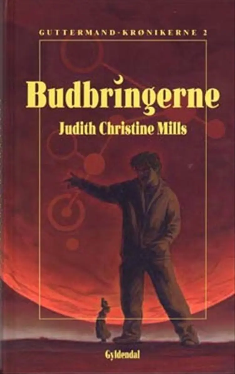 Budbringerne af Judith Christine Mills