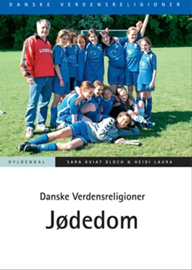 Danske Verdensreligioner - Jødedom af Tim Jensen