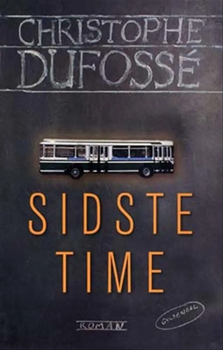 Sidste time af Christophe Dufossé