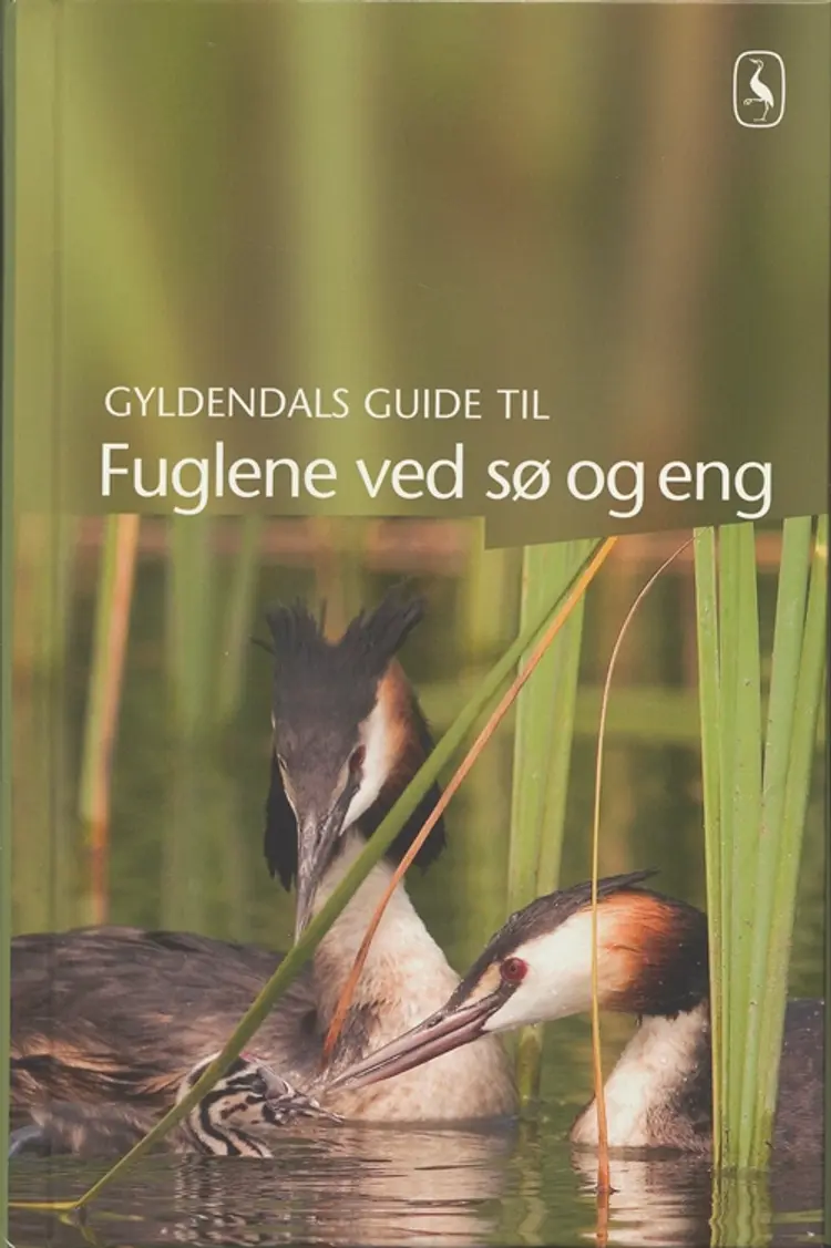 Gyldendals guide til fuglene ved sø og eng af Jens Overgaard Christensen