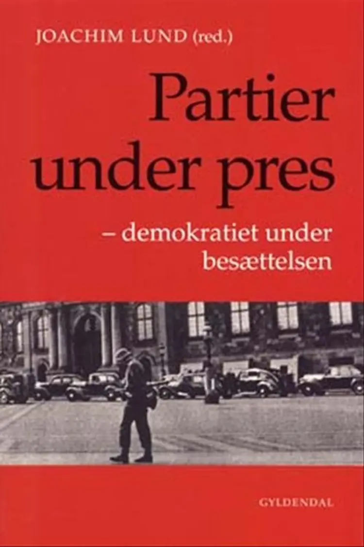 Partier under pres af Joachim Lund