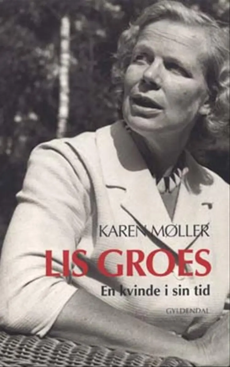 Lis Groes af Karen Møller