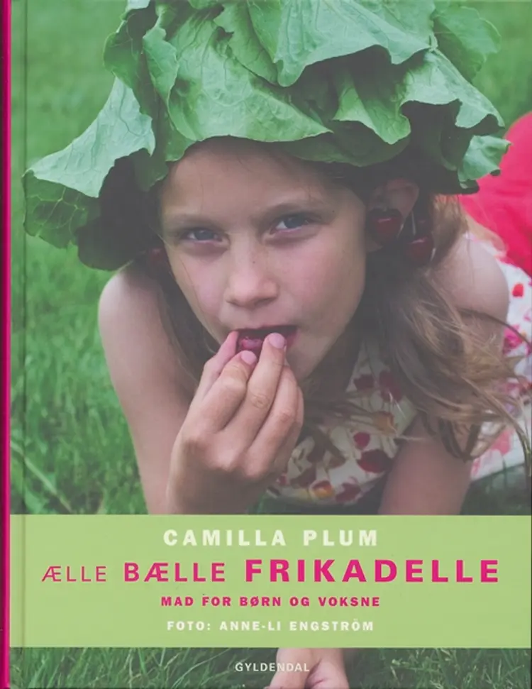 Ælle, bælle frikadelle af Camilla Plum