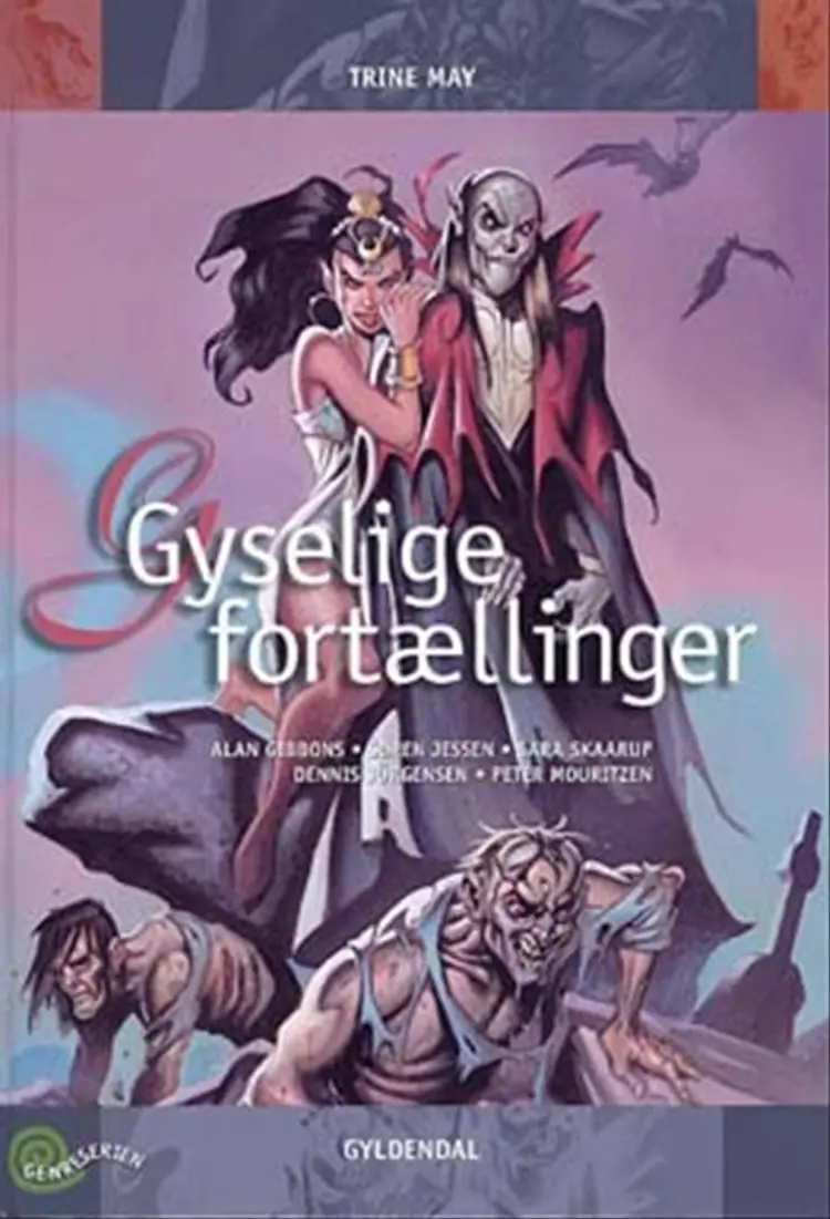 Gyselige fortællinger af Trine May