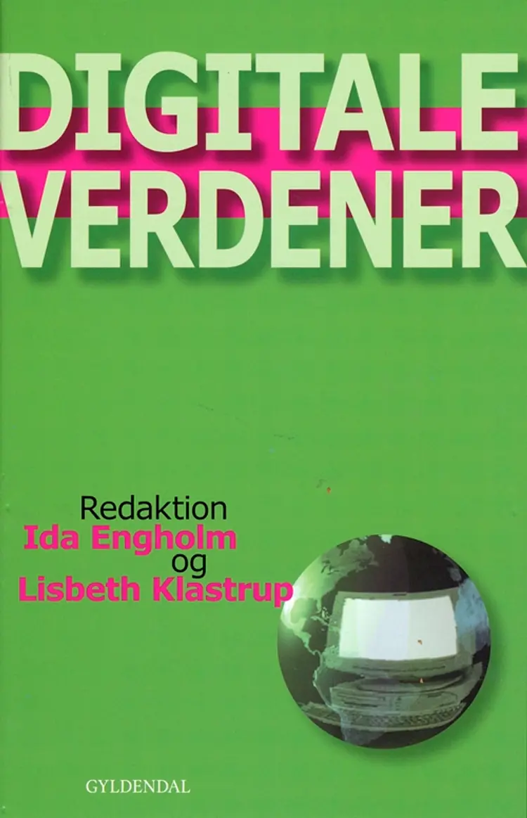 Digitale verdener af Lisbeth Klastrup