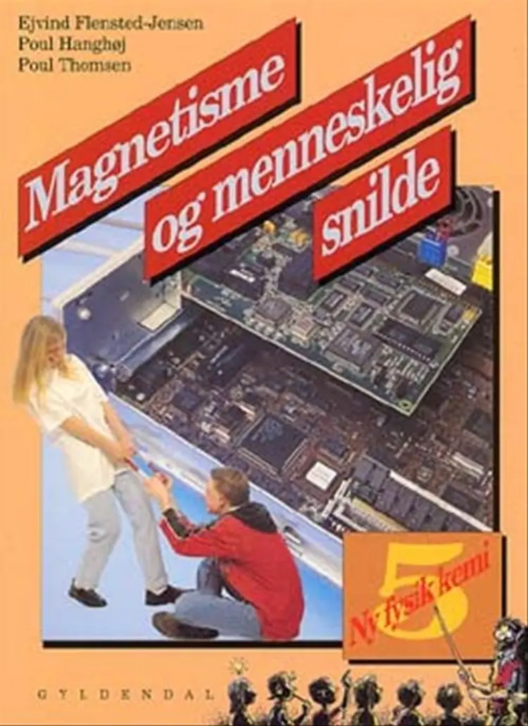 Magnetisme og menneskelig snilde af Poul Hanghøj
