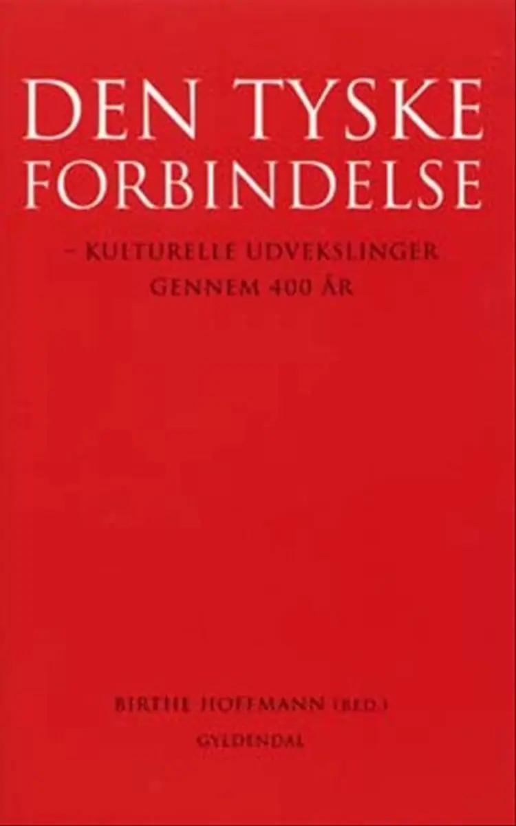 Den tyske forbindelse af Claus Bjørn