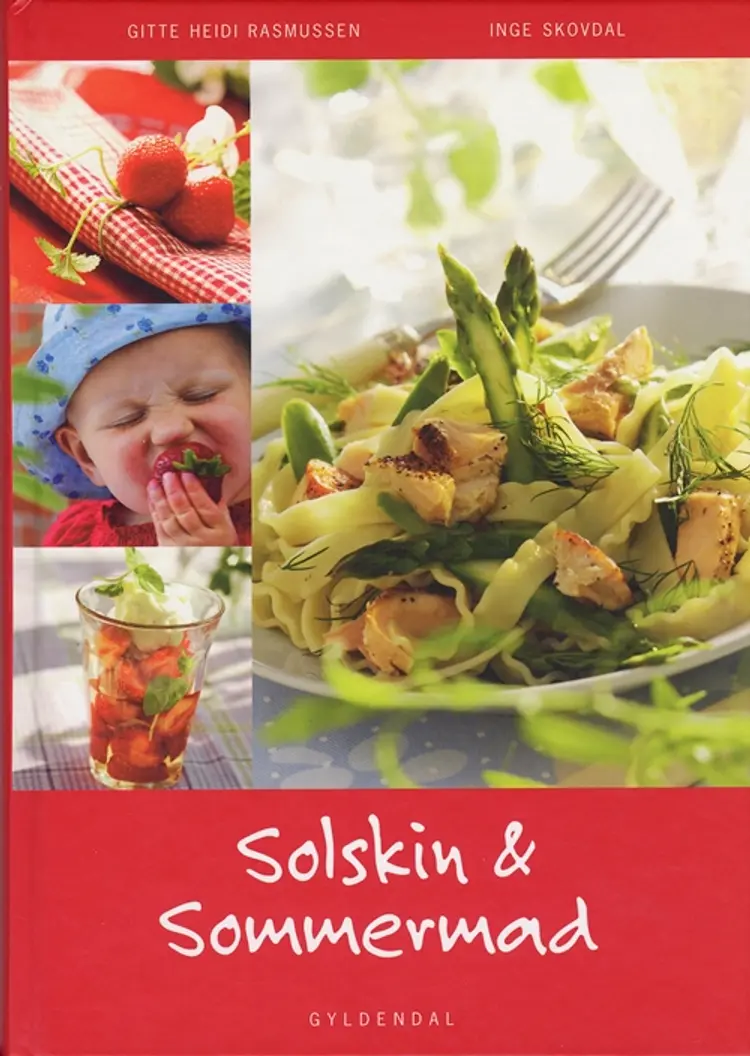 Solskin & Sommermad af Inge Skovdal
