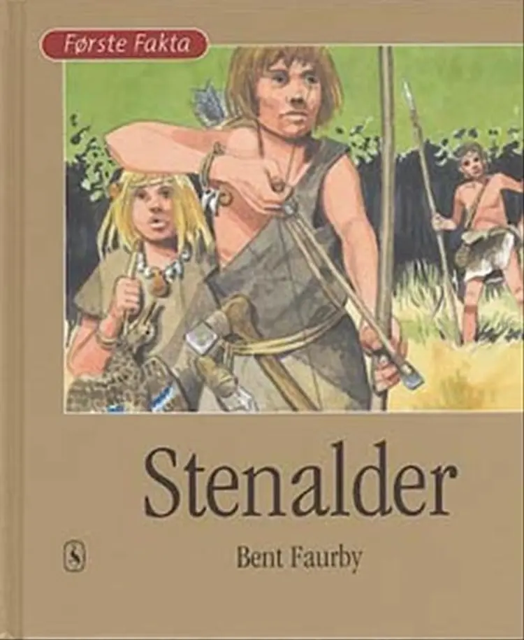 Stenalder af Bent Faurby