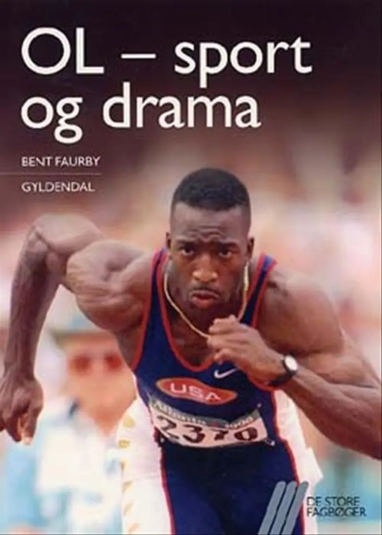OL - sport og drama af Bent Faurby