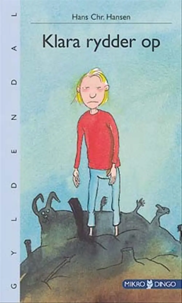 Klara rydder op af Dorte Karrebæk