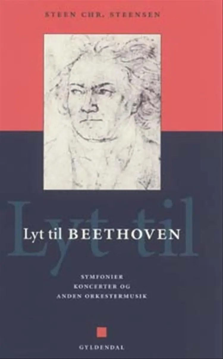 Lyt til Beethoven af Steen Christian Steensen