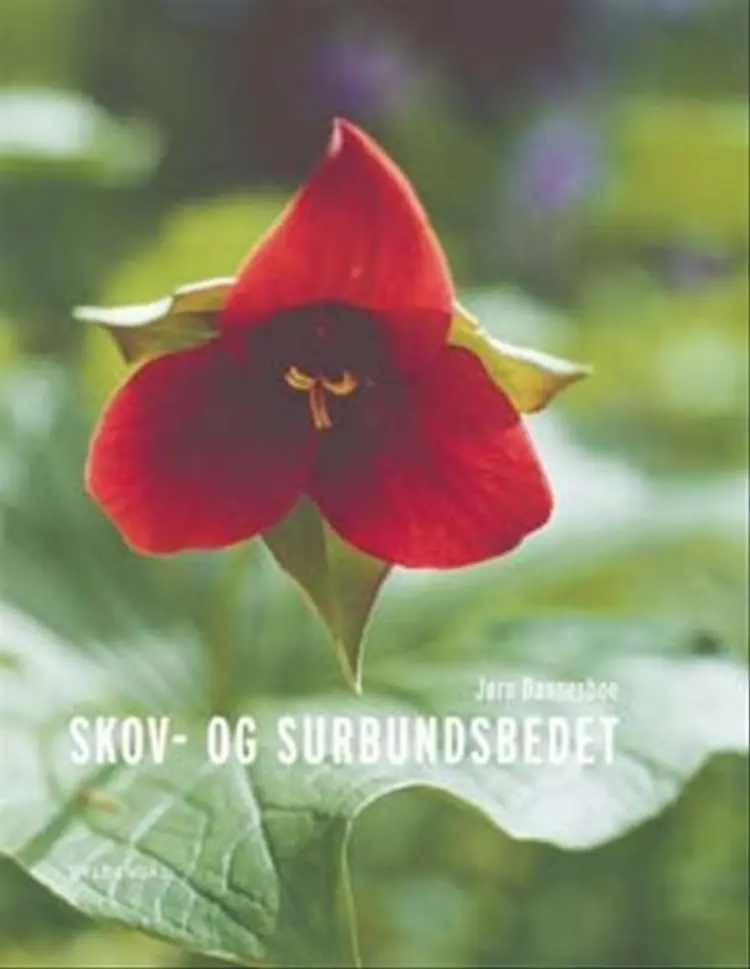 Skov- og surbundsbedet af Jørn Dannesboe