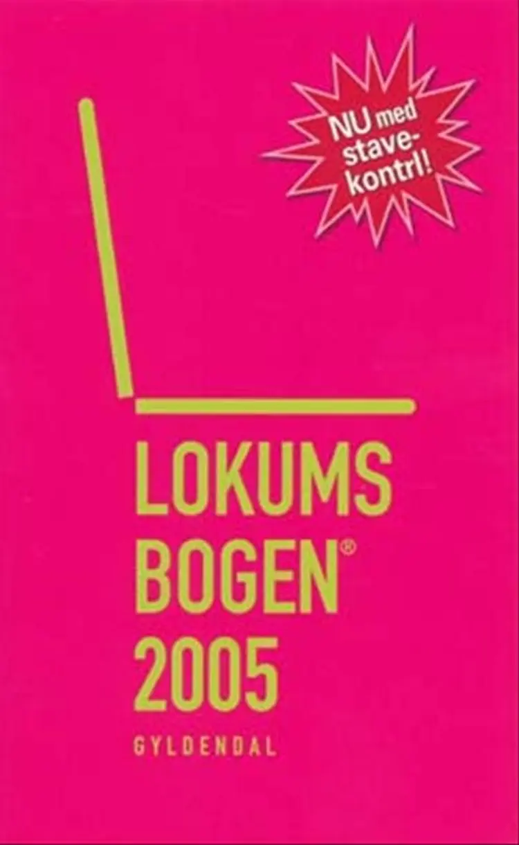 Lokumsbogen 2005 af Sten Wijkman Kjærsgaard