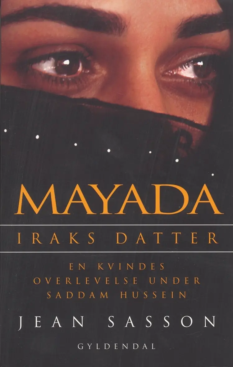 Mayada -: datter af Irak af Jean Sasson