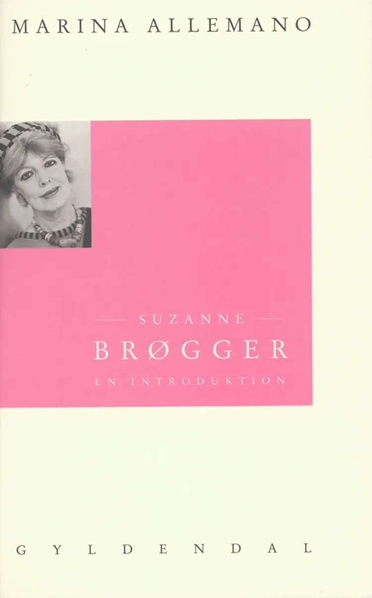 Suzanne Brøgger af Marina Allemano
