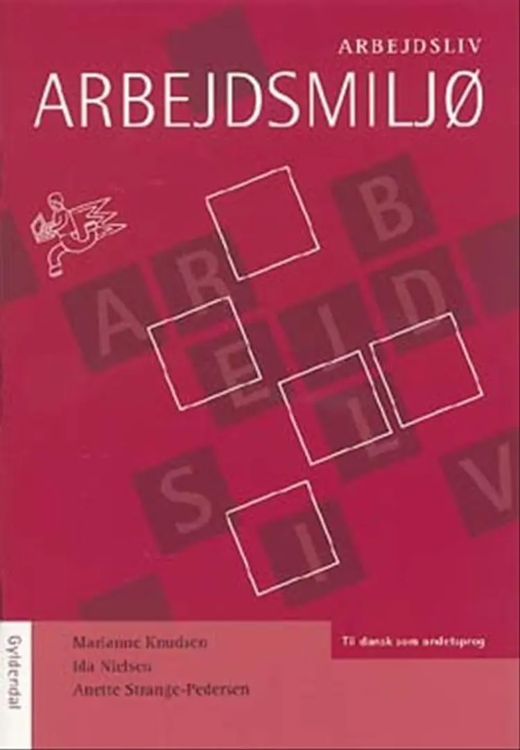Arbejdsmiljø af Marianne Knudsen