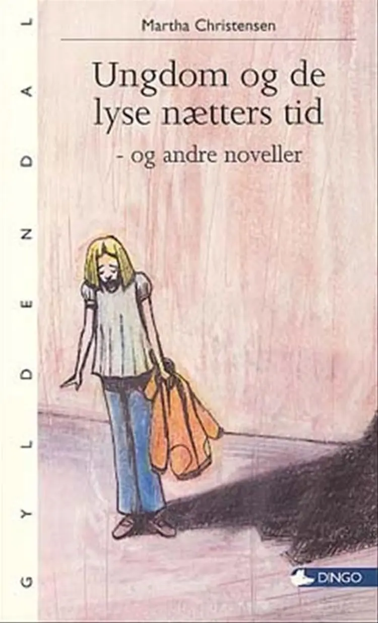 Ungdom og de lyse nætters tid - og andre noveller af Martha Christensen