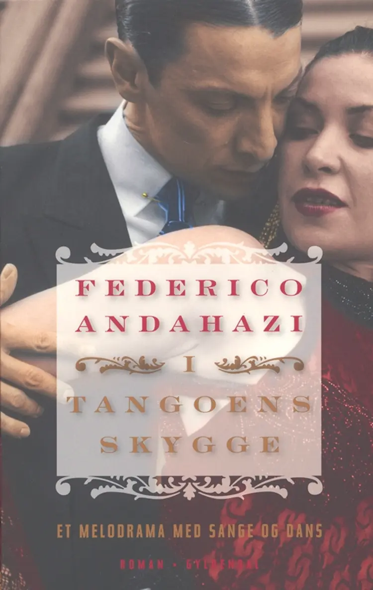 I tangoens skygge af Federico Andahazi