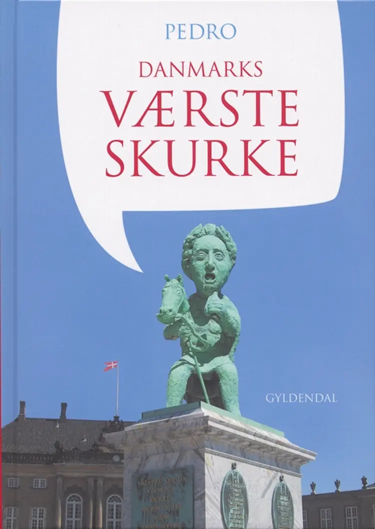 Danmarks værste skurke af Peder Christoffersen
