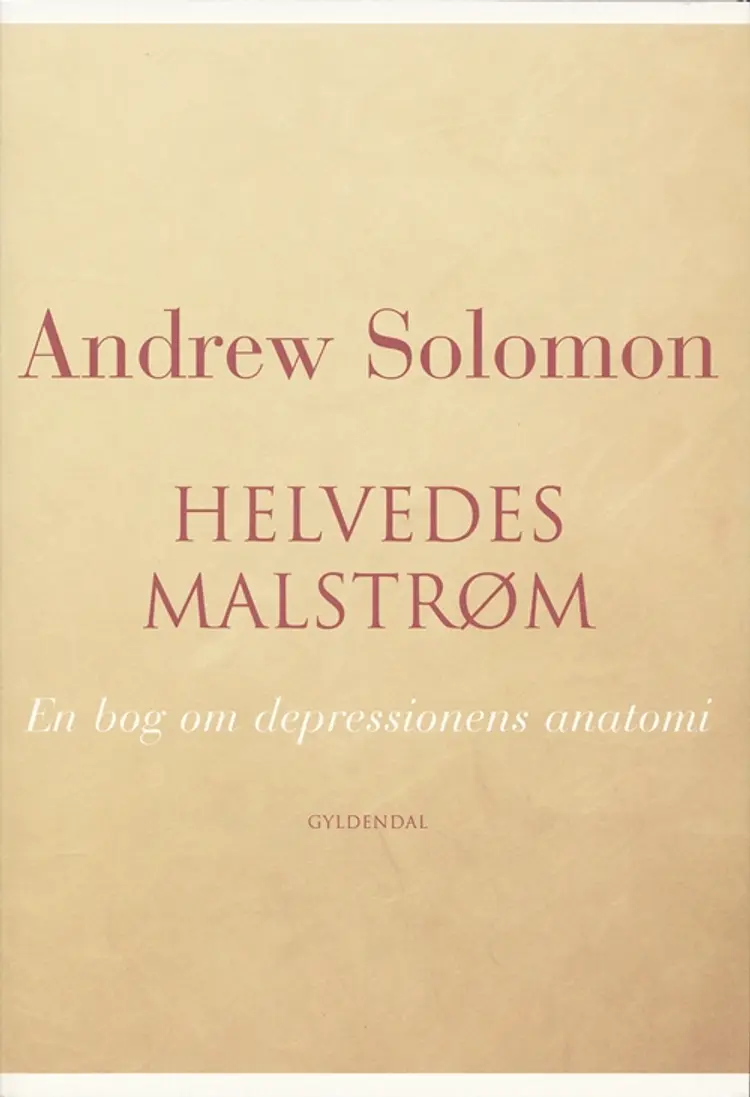 Helvedes malstrøm af Andrew Solomon