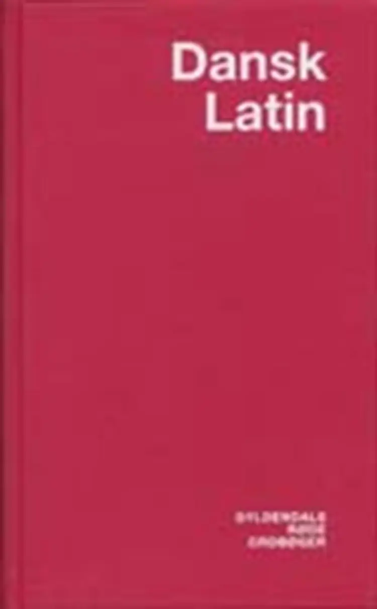 Dansk-Latin ordbog af Allan A. Lund
