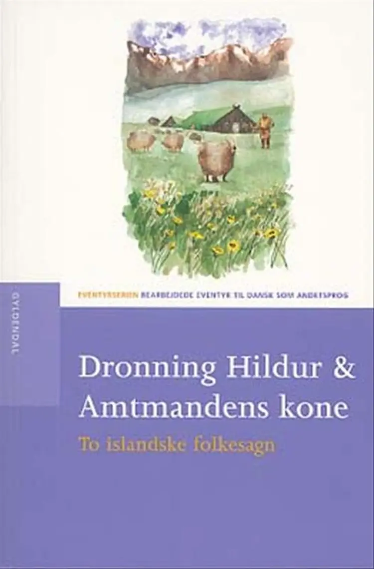 Dronning Hildur & Amtmandens kone af Anette Mogensen
