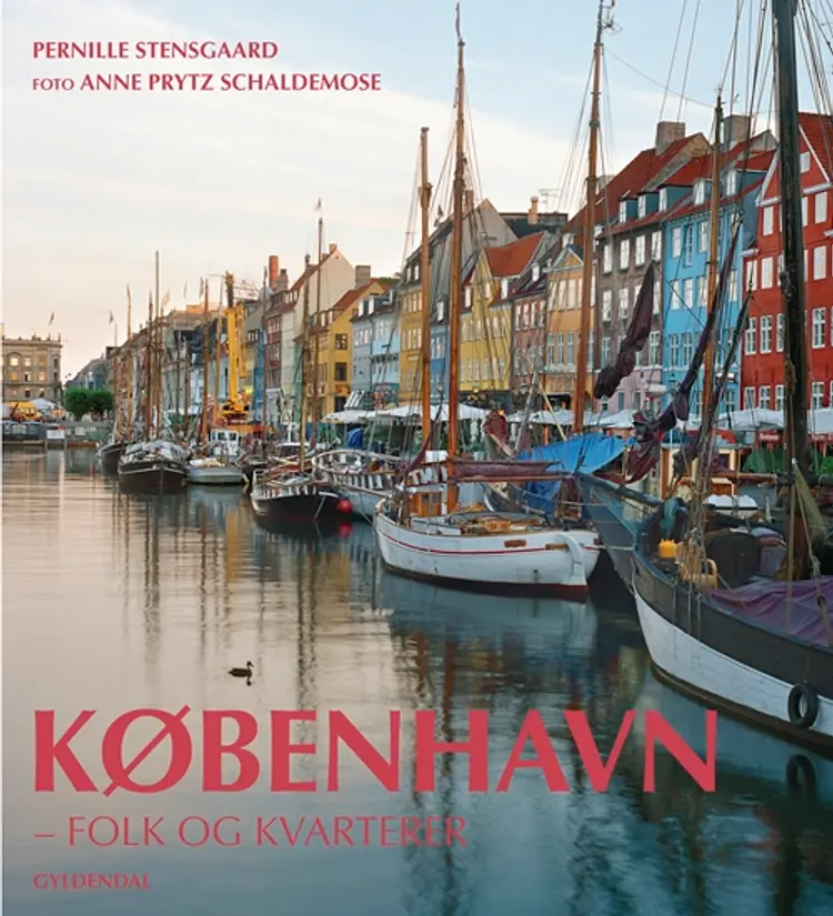 København - folk og kvarterer af Pernille Stensgaard