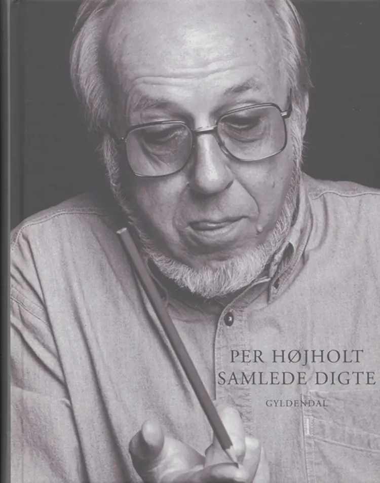 Samlede digte af Per Højholt