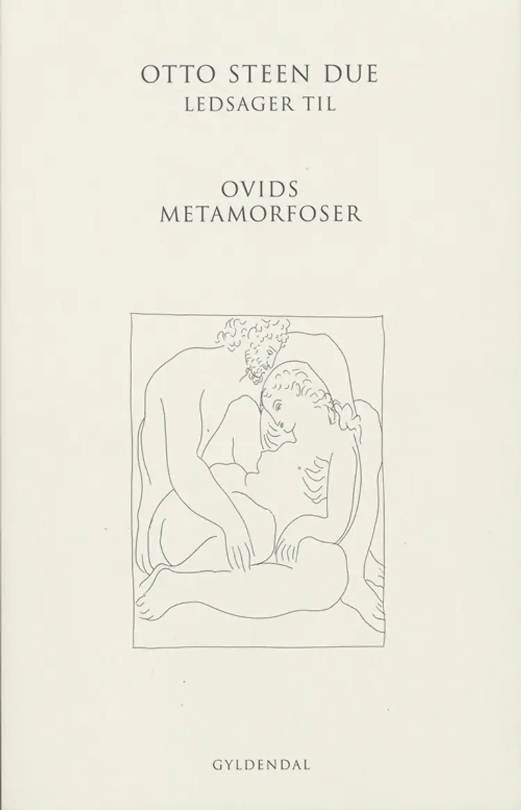 Ledsager til Ovids Metamorfoser af Otto Steen Due