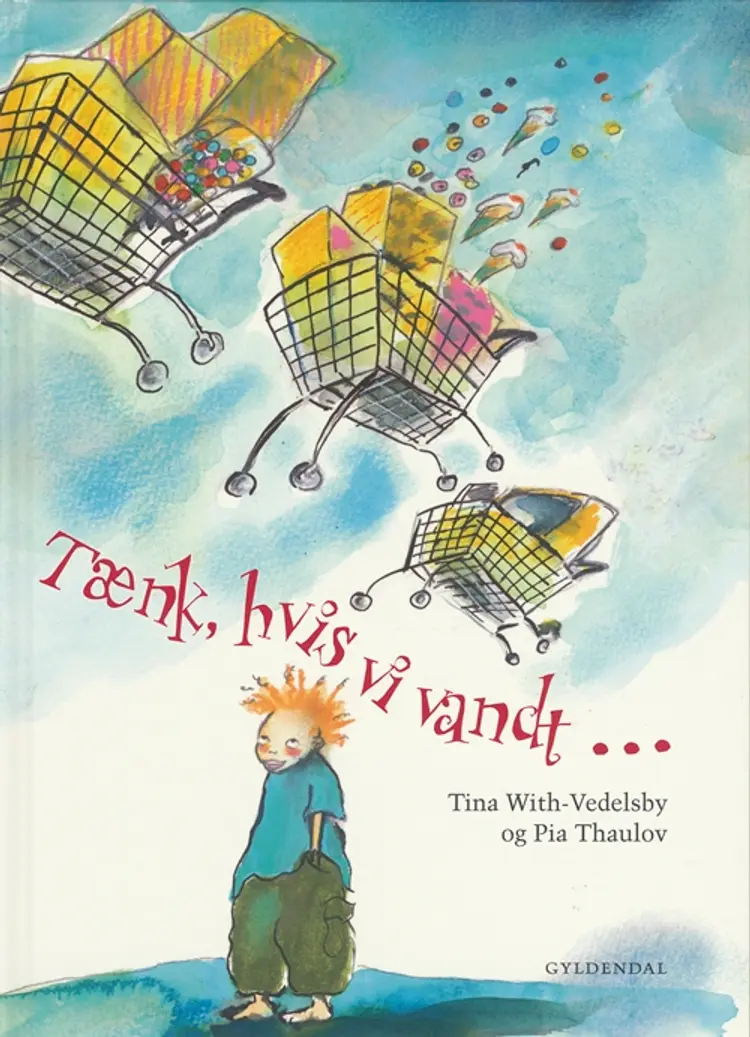 Tænk, hvis vi vandt af Pia Thaulov