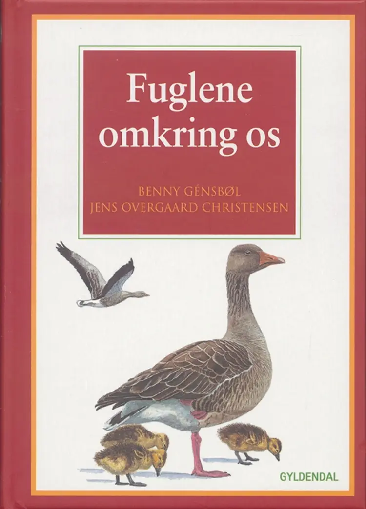 Fuglene omkring os af Benny Génsbøl