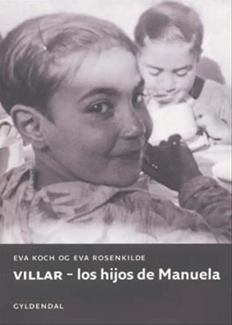 Villar - los hijos de Manuela af Eva Rosenkilde