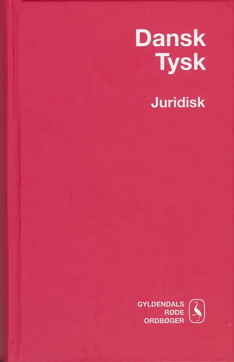 Dansk-tysk juridisk ordbog af Wilhelm Gubba