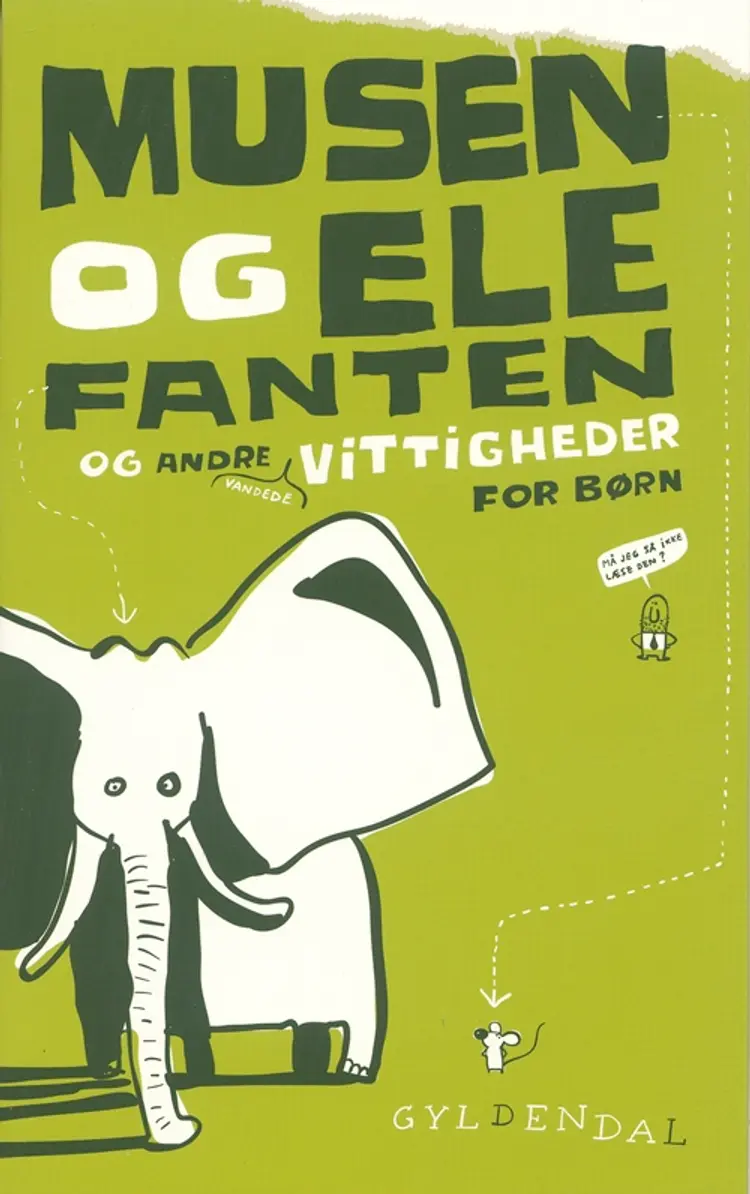 Musen og elefanten og andre vandede vittigheder for børn af Sten Wijkman Kjærsgaard