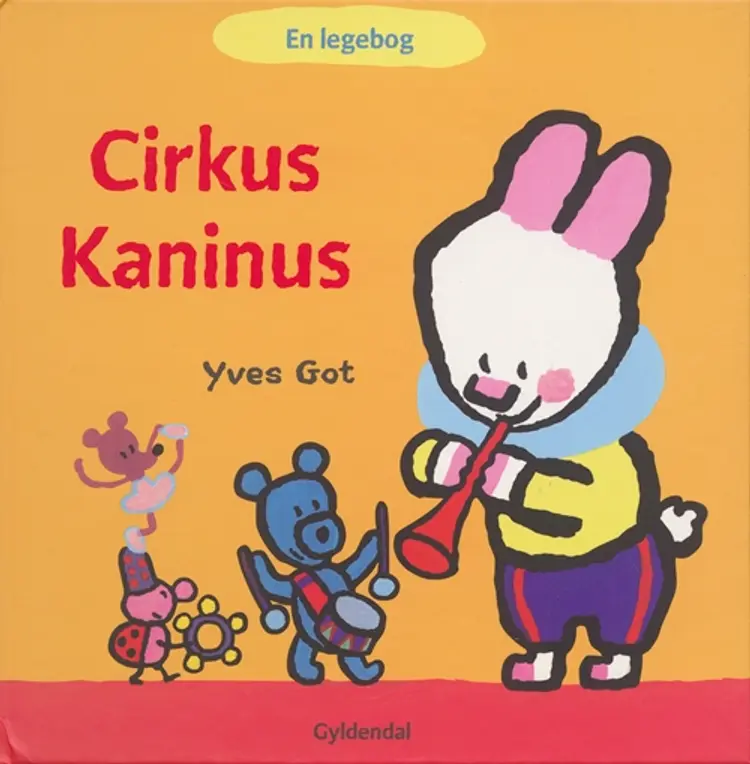 Cirkus Kaninus af Yves Got