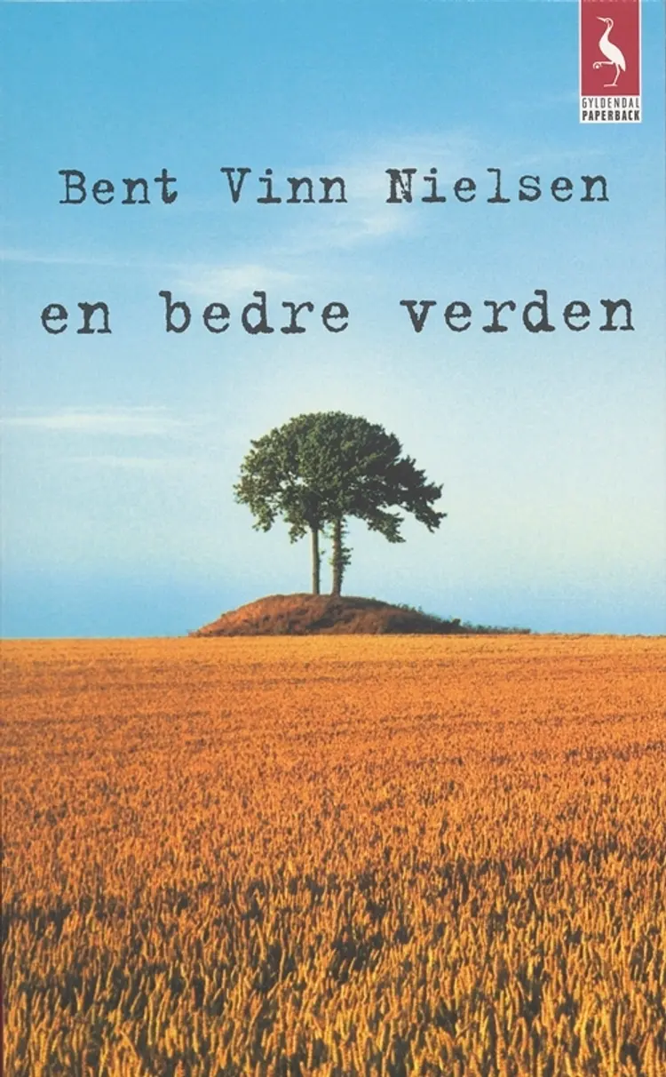 En bedre verden af Bent Vinn Nielsen